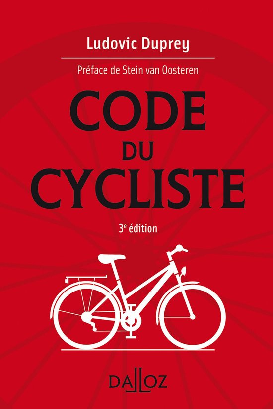 A savoir - Le code du cycliste. 3e éd. (N) - cover