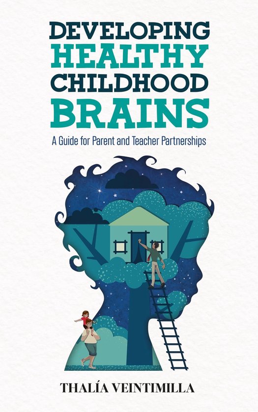 Developing Healthy Childhood Brains - cover