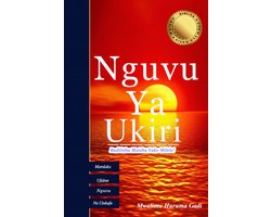 UKIRI - Nguvu Ya Ukiri