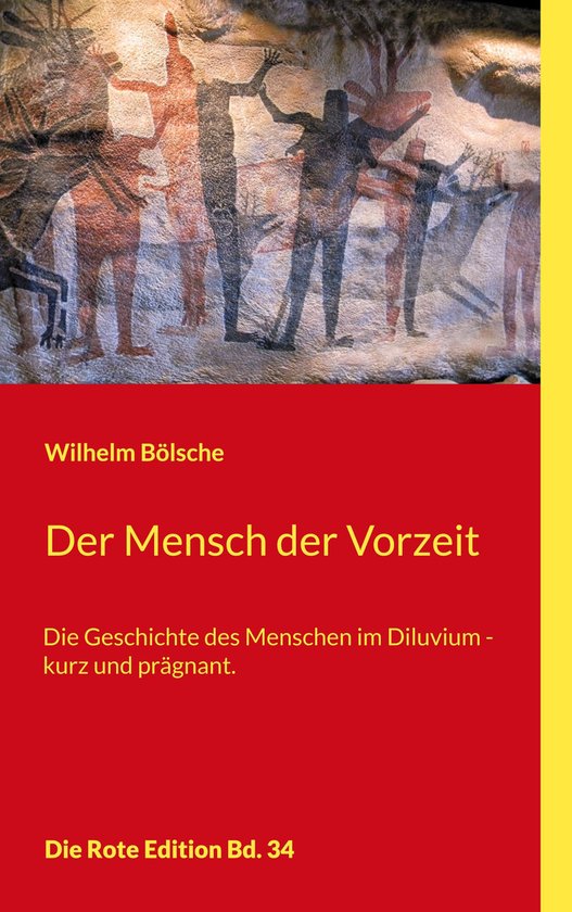 Die Rote Edition 34 - Der Mensch der Vorzeit - cover