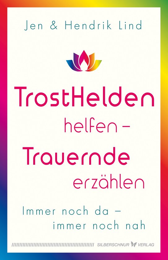 Trosthelden helfen – Trauernde erzählen - cover