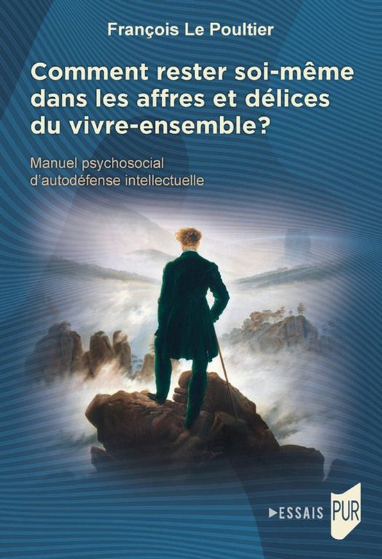 Essais - Comment rester soi-même dans les affres et délice ... - cover