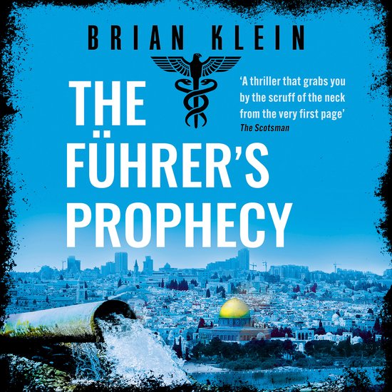 The Reich Trilogy-The Führer’s Prophecy - cover