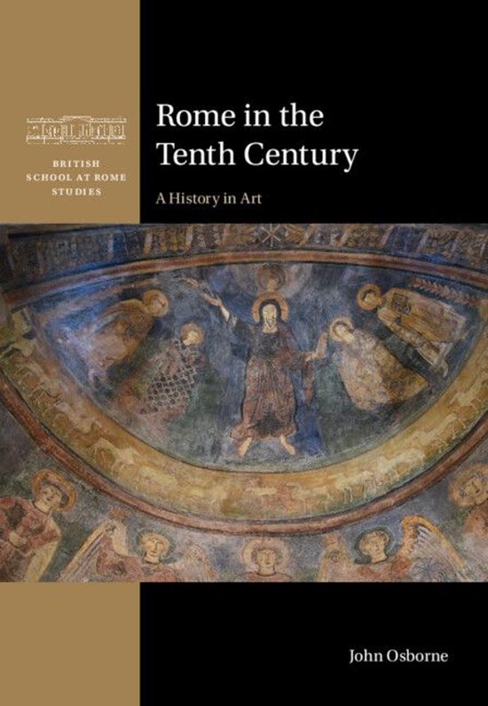 British School at Rome Studies - Rome in the Tenth Century - cover