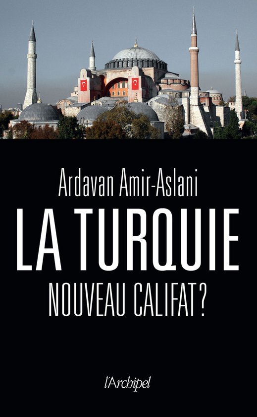 La Turquie, nouveau califat ? - cover