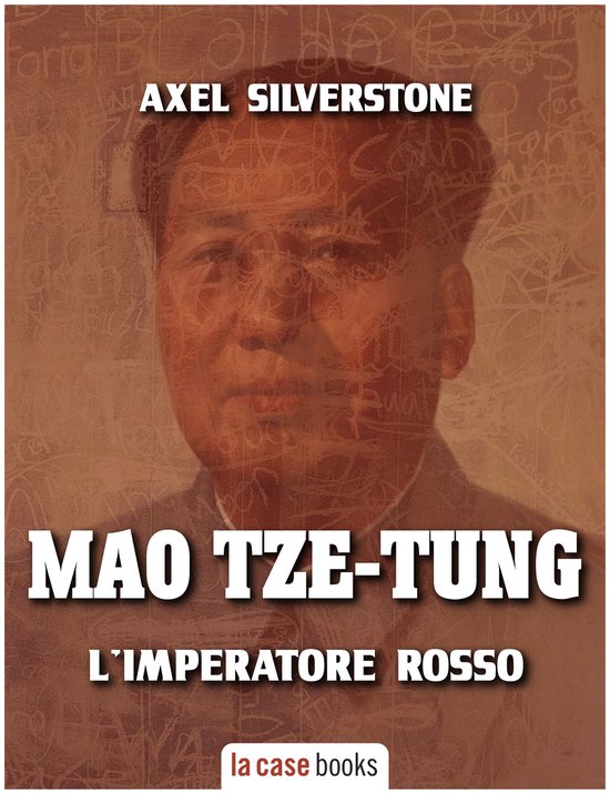 I Signori della Guerra - Mao Tze Tung - cover