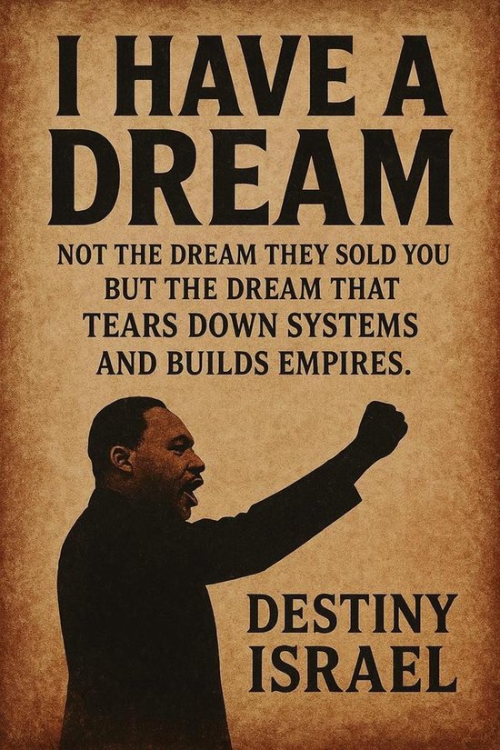 I Have A Dream