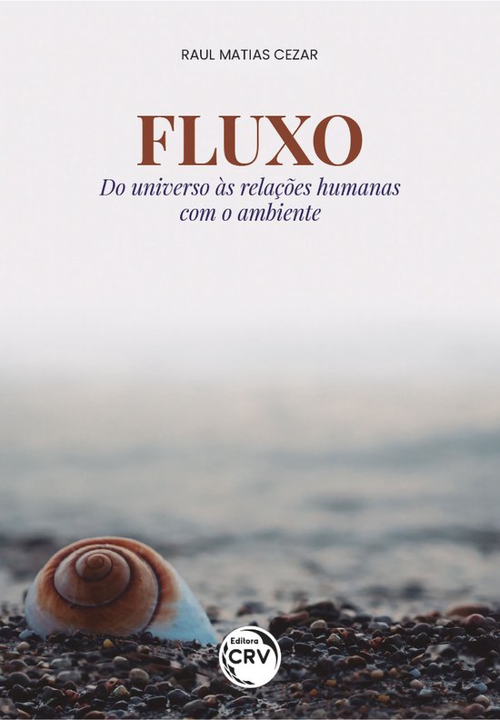Fluxo do universo às relações humanas com o ambiente - cover