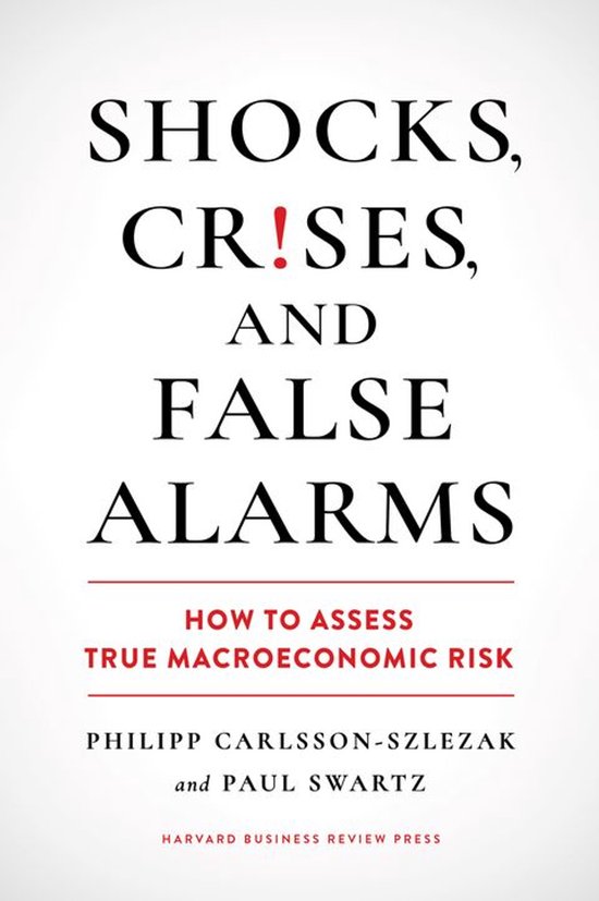 Shocks, Crises, and False Alarms - cover