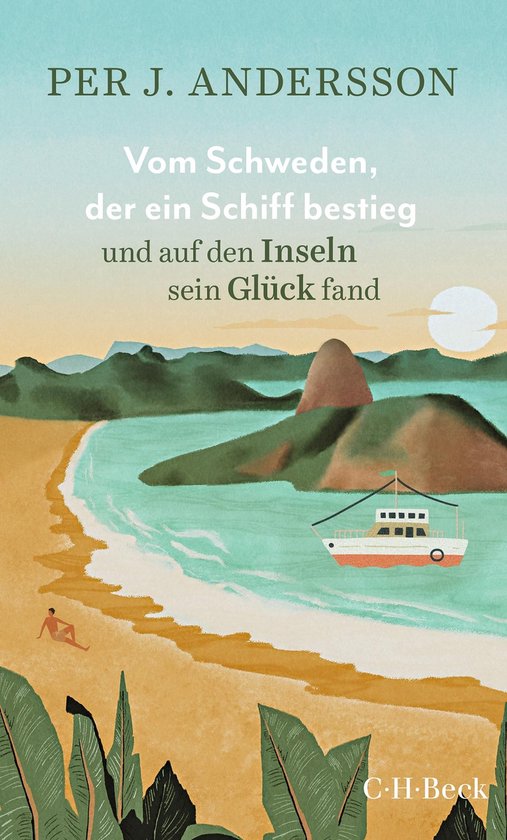 Beck Paperback 6525 - Vom Schweden, der ein Schiff bestieg u ... - cover