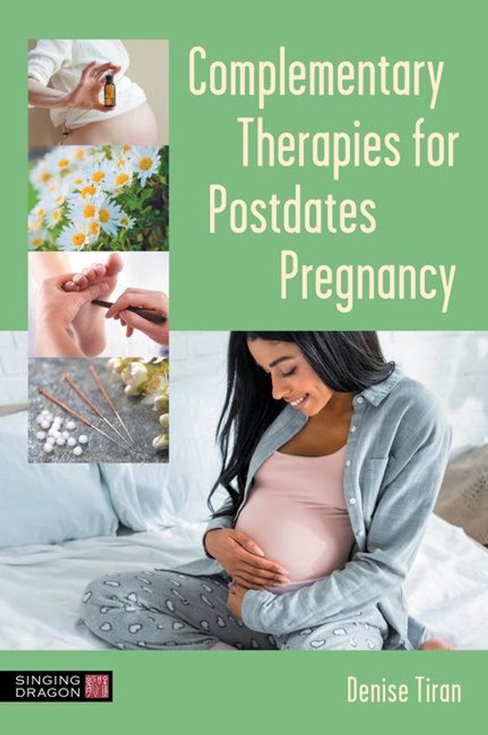 Complementary Therapies for Postdates Pregnancy - cover