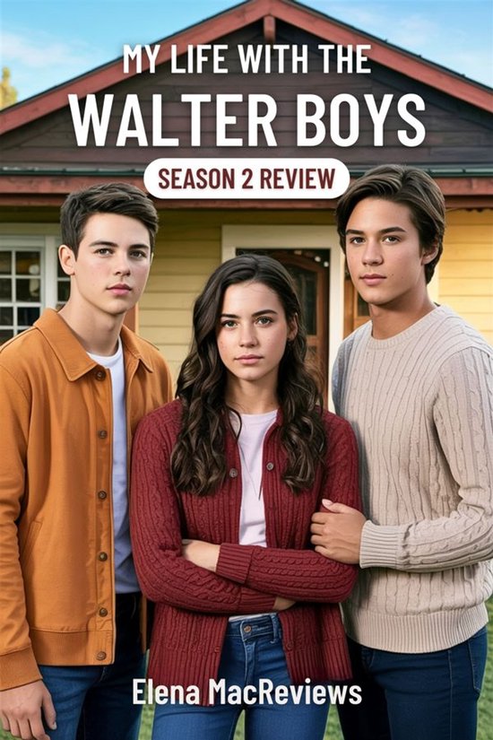 My Life with the Walter Boys Season 2 Review - cover