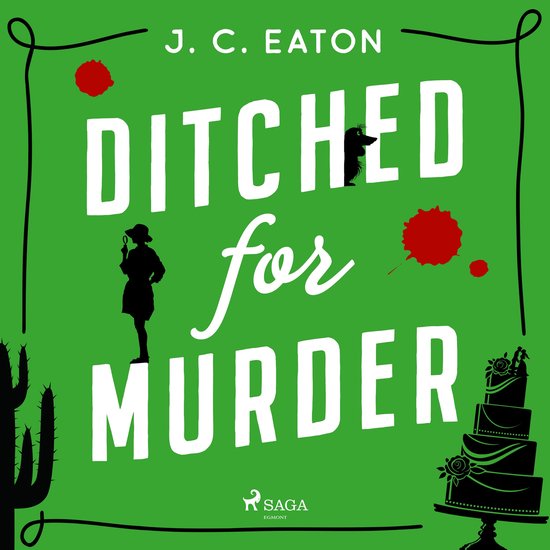 Ditched for Murder: A laugh out loud, cozy mystery with plen ... - cover
