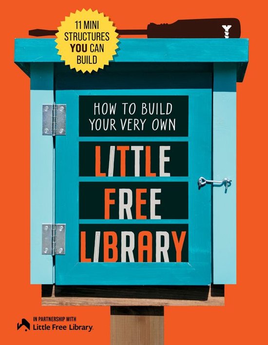 How to Build Your Very Own Little Free Library - cover
