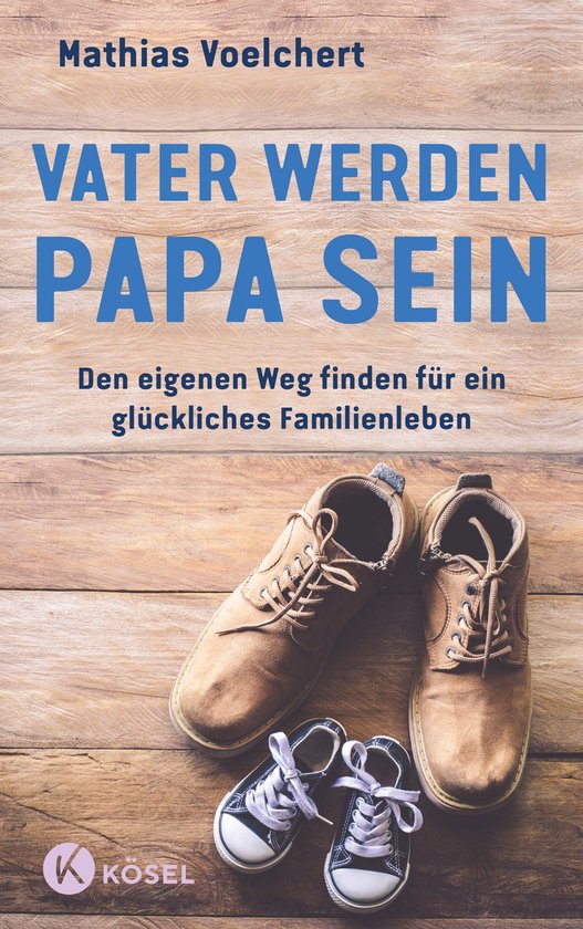 Vater werden. Papa sein - cover