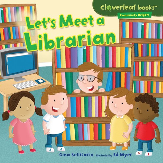 Community Helpers - Let's Meet a Librarian - cover