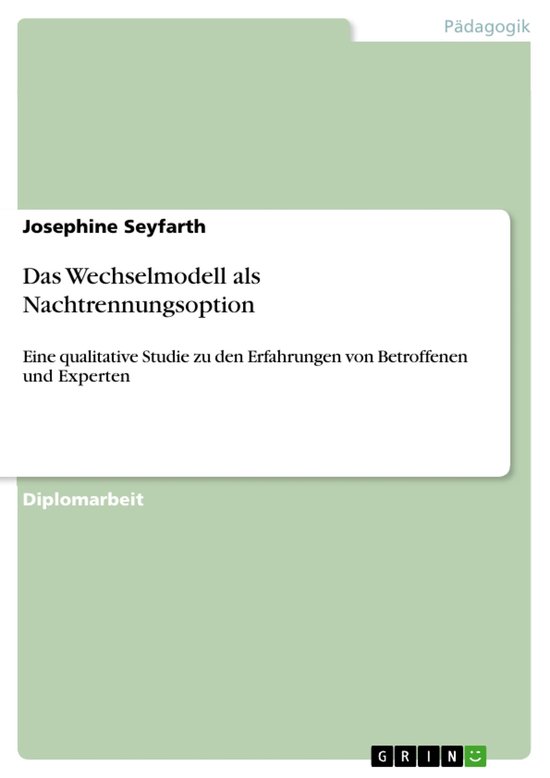 Das Wechselmodell als Nachtrennungsoption - cover