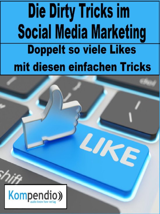 Die Dirty Tricks im Social Media Marketing - cover