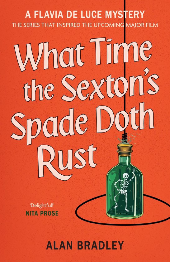 Flavia de Luce Mystery 11 - What Time the Sexton's Spade Dot ... - cover