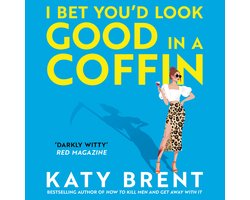 Omslag van Kitty Collins- I Bet You’d Look Good in a Coffin