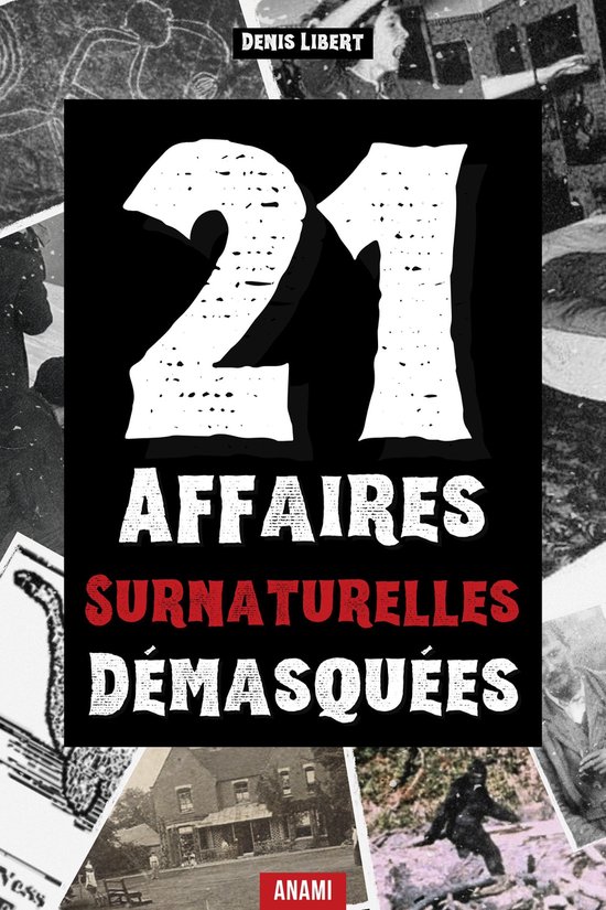 21 Affaires surnaturelles démasquées - cover