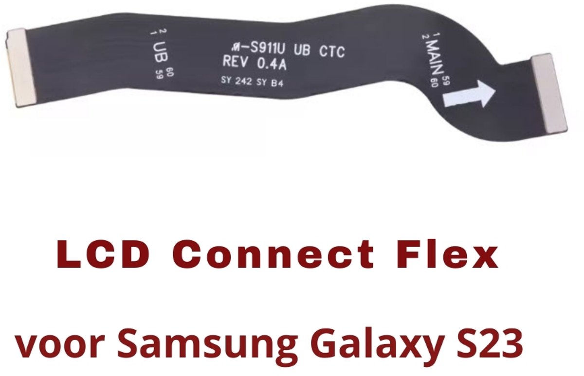 Samsung Galaxy S23 LCD Flex Kabel - Vervangingsonderdeel