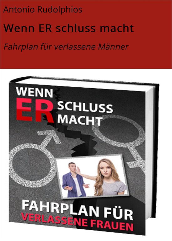 Wenn ER schluss macht - cover