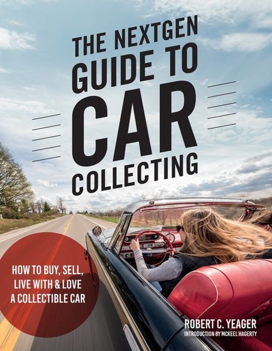 The NextGen Guide to Car Collecting - cover