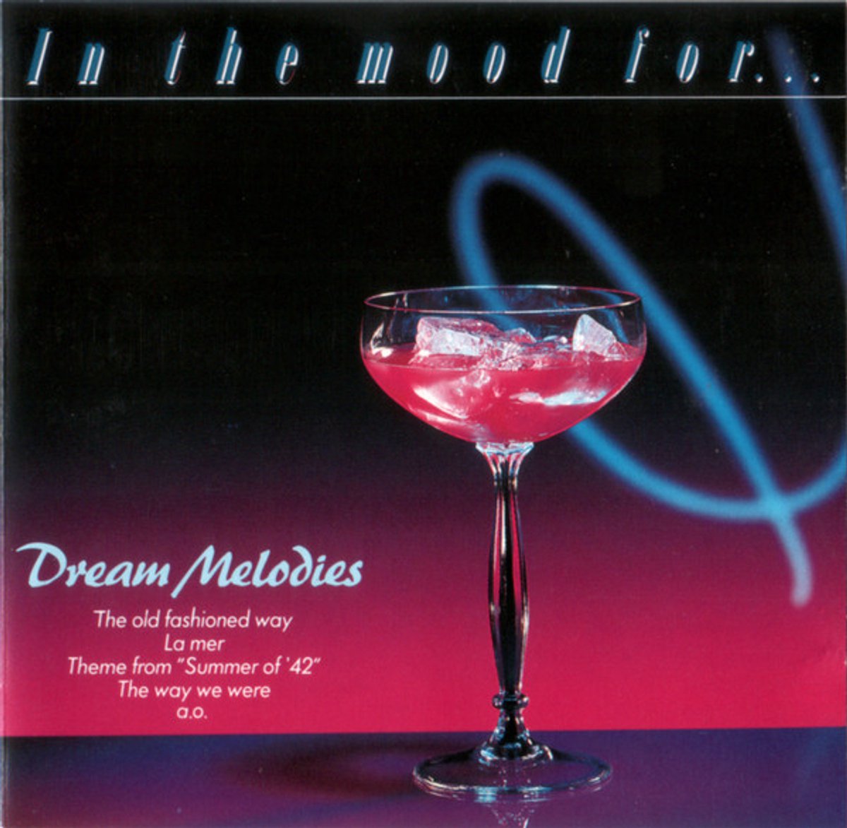 IN THE MOOD FOR DREAM MELODIES
