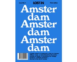 Lost in Amsterdam (third, updated edition)