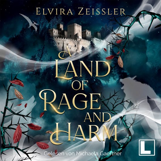 A Land of Rage and Harm - A Land of Rage and Harm, Band 1 (u ... - cover