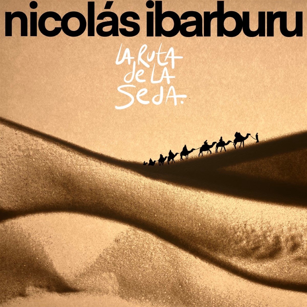 Nicolas Ibarburu - La Ruta De La Seda (LP)