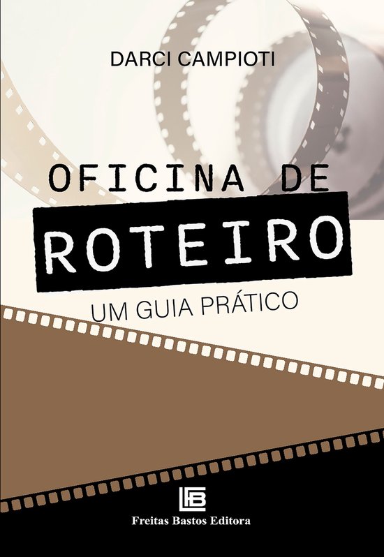 Oficina de Roteiro: Um Guia Prático - cover