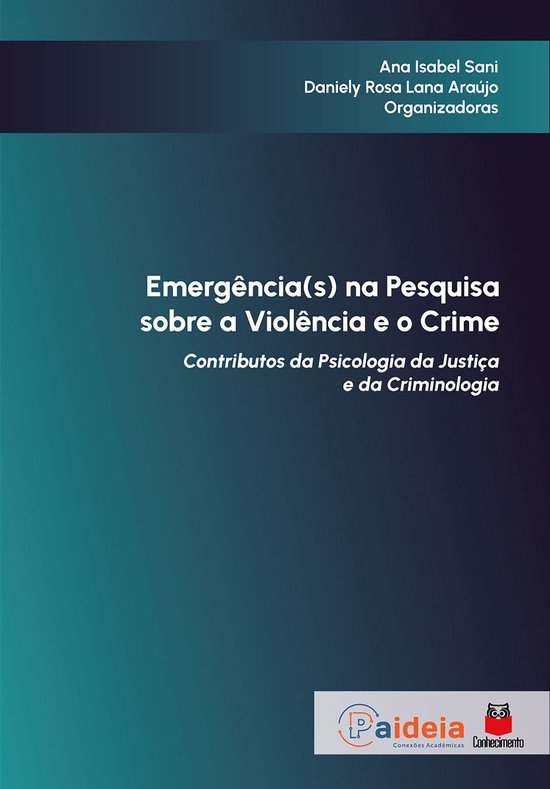 Emergência(s) na pesquisa sobre a violência e o crime - cover