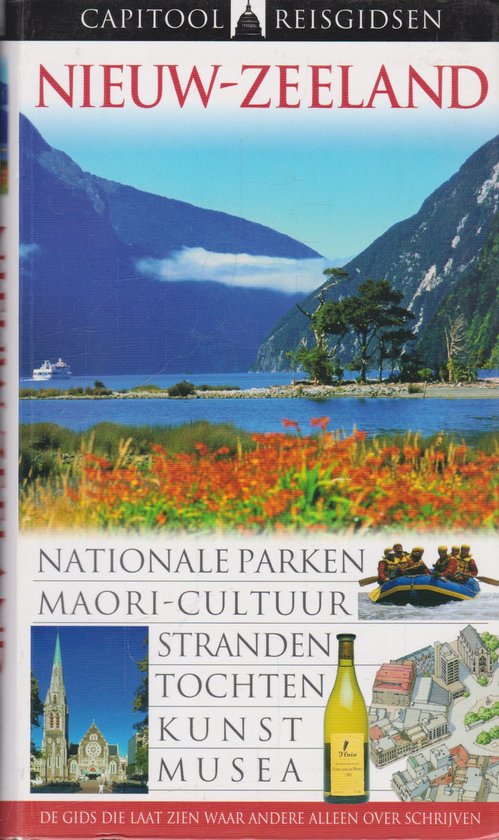 Reisgids Nieuw-Zeeland met afbeeldingen van bergen, een meer, bloemen, een boot met mensen en een kathedraal.