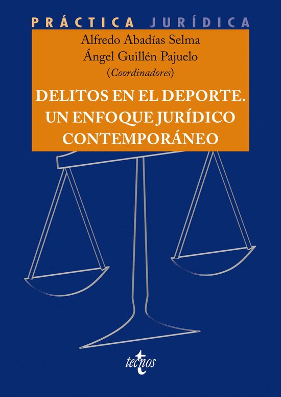 Derecho - Práctica Jurídica - Delitos en el Deporte. Un en ... - cover