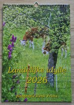 Maandkalender / natuur kalender "Landelijke idylle" 2026 met unieke sfeer foto's van natuur en landschap (bloemen, planten, tuinen) in Nederland van Henk Frons (cadeau idee!)