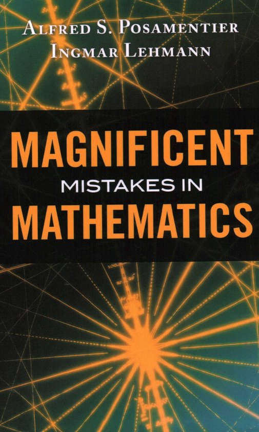 Magnificent Mistakes in Mathematics - cover