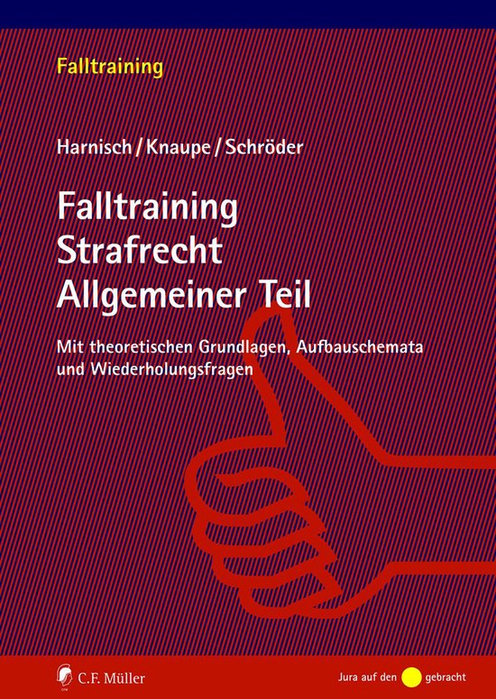 Falltraining Strafrecht Allgemeiner Teil - cover