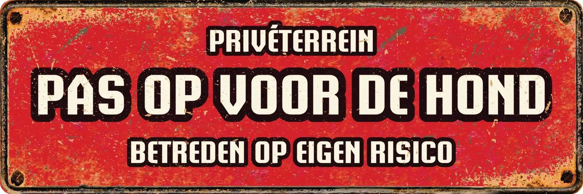Waakbord - Pas op voor de hond - 27 CM breed