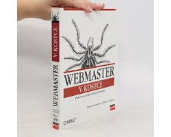 Webmaster v kostce. Pohotová referenční příručka | Stephen Spainhour