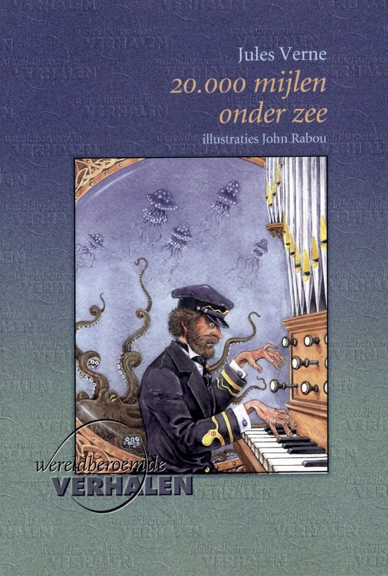 Een man met een baard en kapiteinspet speelt orgel, met tentakels en kwallen op de achtergrond. "Jules Verne 20.000 mijlen onder zee"