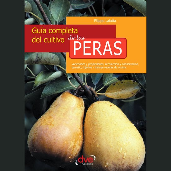 Guía completa del cultivo de las peras - cover