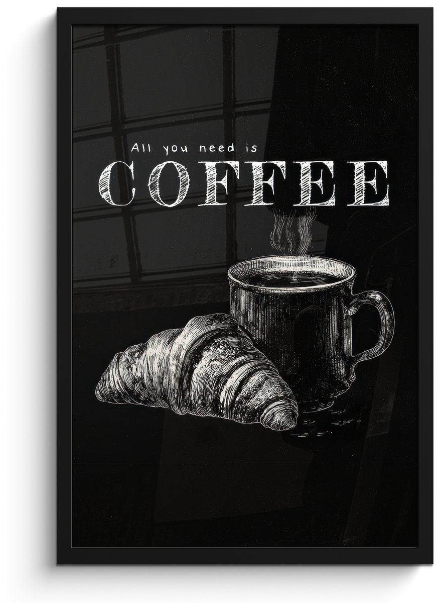 FrameYourWall Poster in lijst - Fotolijst 40x60 cm - Posters - Koffie - Croissant - Tekst - Posterlijst zwart - Decoratie - Wanddecoratie woonkamer - Muurdecoratie slaapkamer