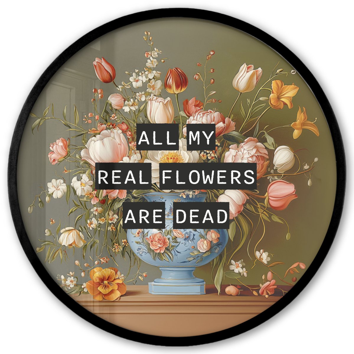 FrameYourWall Poster in lijst Rond - Fotolijst 40x40 cm - Posters - Bloem - Quote - Vintage - Art - Ronde posterlijst zwart - Decoratie - Wanddecoratie woonkamer - Muurdecoratie slaapkamer Bloemen - Vintage - Quote