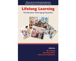 Chinese American Educational Research and Development Association Book Series- Lifelong Learning