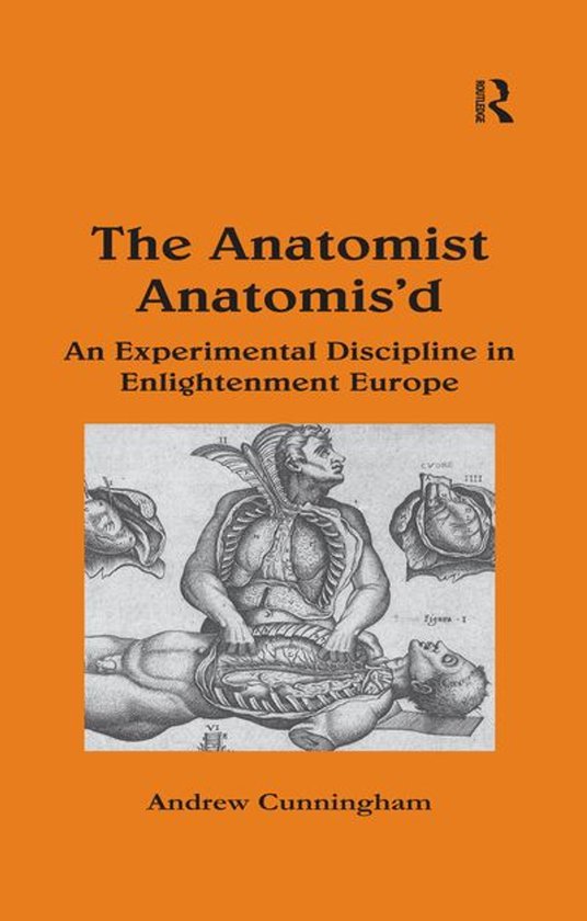 The History of Medicine in Context - The Anatomist Anatomis' ... - cover