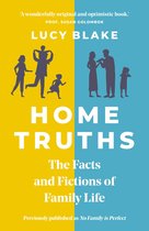 Livre 'Home Truths: The Facts and Fictions of Family Life' par Lucy Blake avec des silhouettes de familles sur fond jaune et turquoise.