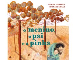 O menino, o pai e a pinha