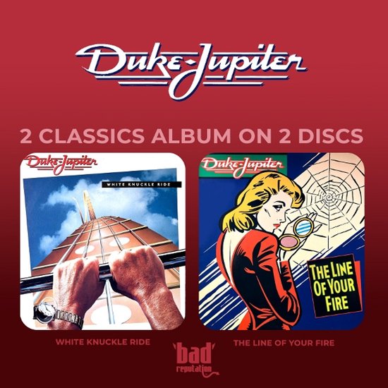 Duke Jupiter - White Knuckle Ride + The Line Of Your Fire (CD)